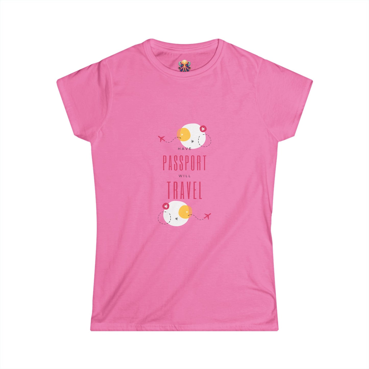 "Have Passport Will Travel" Women's Softstyle Tee